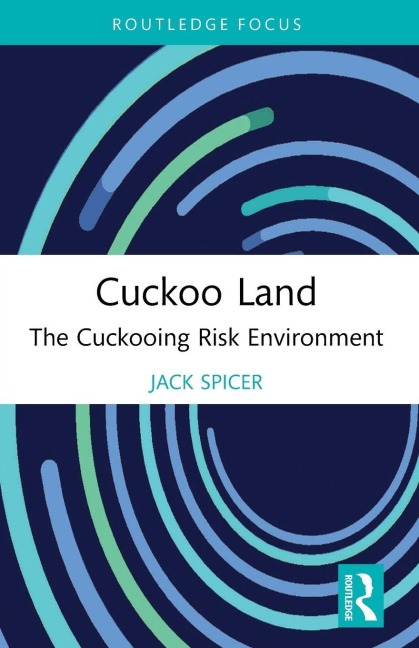 Cuckoo Land: The Cuckooing Risk Environment