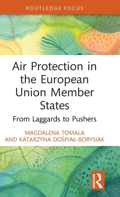Air Protection in the European Union Member States: From Laggards to Pushers