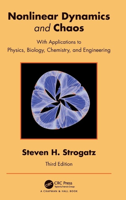 Nonlinear Dynamics and Chaos: With Applications to Physics, Biology, Chemistry, and Engineering