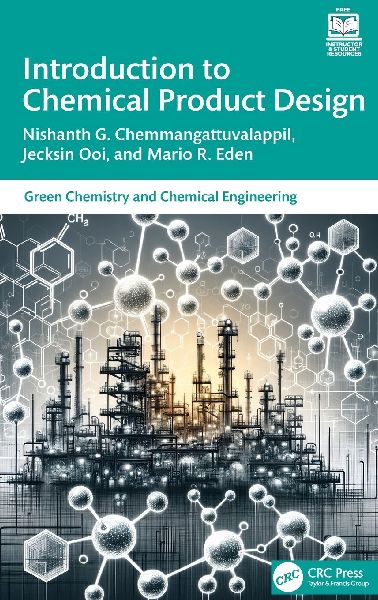 Introduction to Chemical Product Design