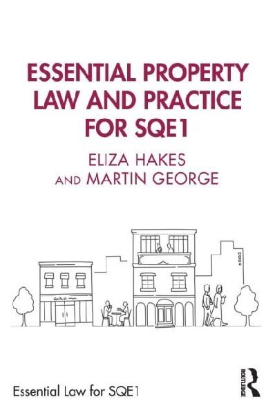 Essential Property Law and Practice for SQE1