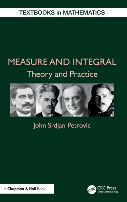 Measure and Integral: Theory and Practice