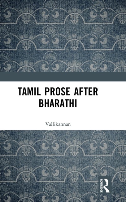 Tamil Prose after Bharathi