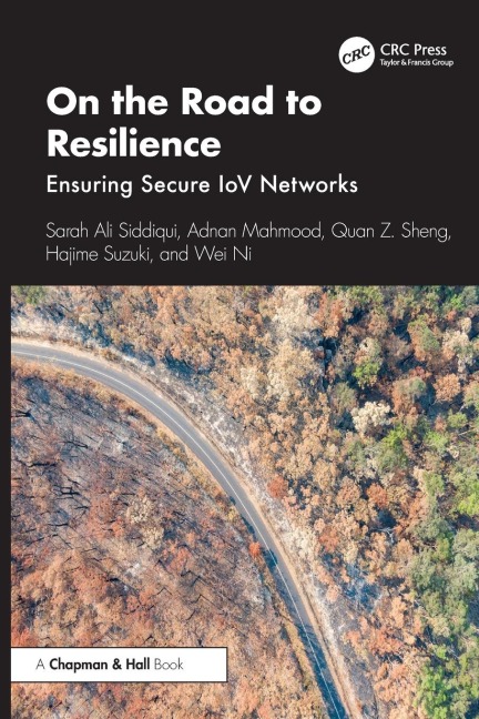 On the Road to Resilience: Ensuring Secure IoV Networks