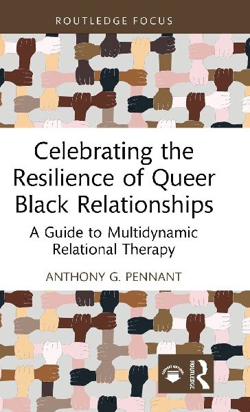Celebrating the Resilience of Queer Black Relationships: A Guide to Multidynamic Relational Therapy
