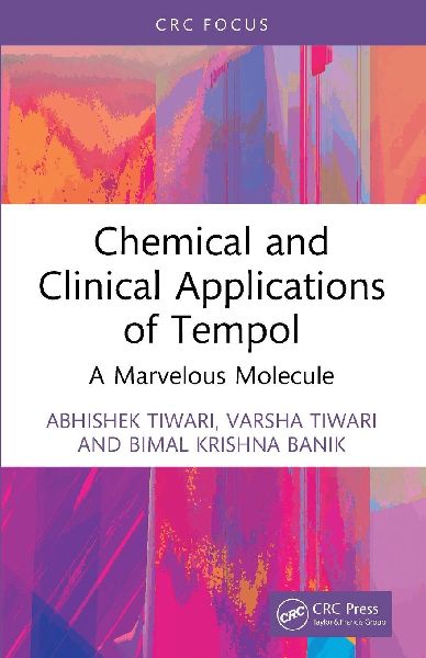 Chemical and Clinical Applications of Tempol: A Marvelous Molecule