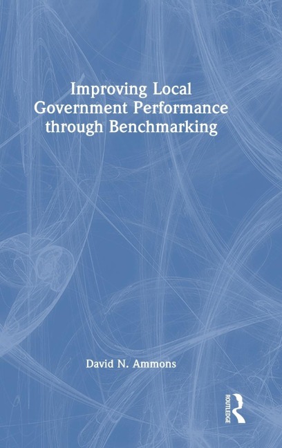 Improving Local Government Performance through Benchmarking