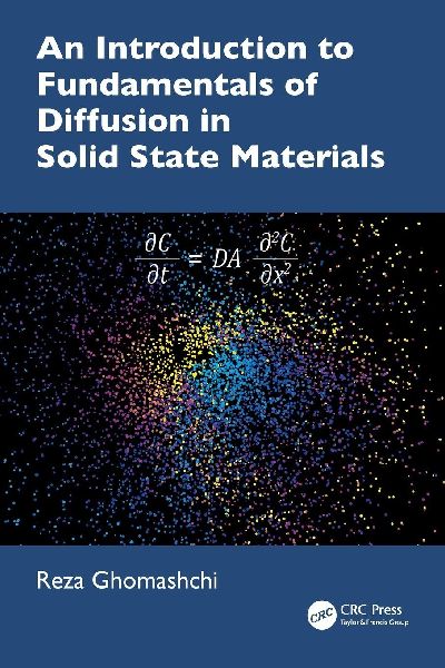 An Introduction to Fundamentals of Diffusion in Solid State Materials