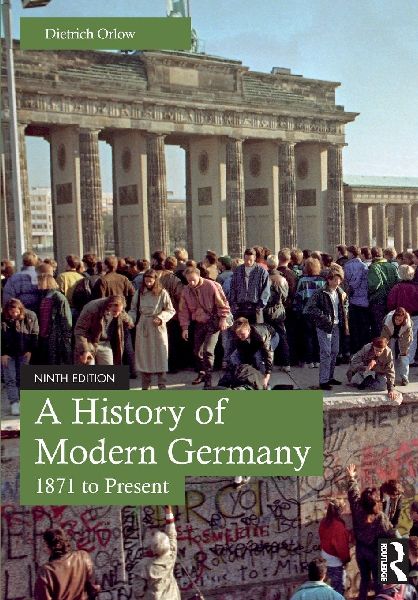 A History of Modern Germany: 1871 to Present