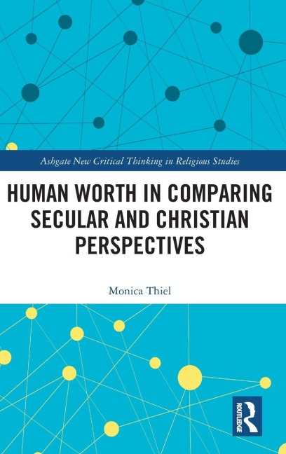Human Worth in Comparing Secular and Christian Perspectives