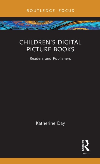 Childrens Digital Picture Books: Readers and Publishers