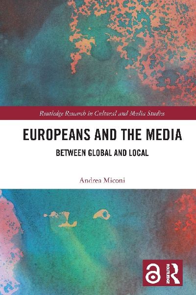Europeans and the Media: Between Global and Local