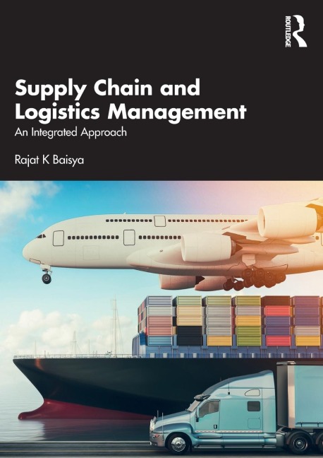 Supply Chain and Logistics Management: An Integrated Approach