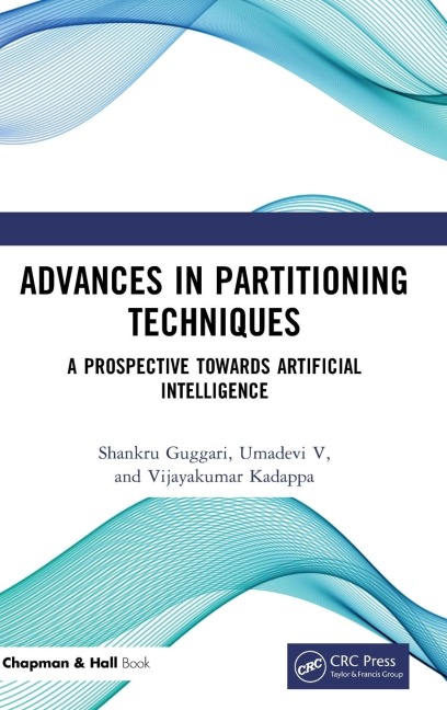 Advances in Partitioning Techniques: A Prospective towards Artificial Intelligence