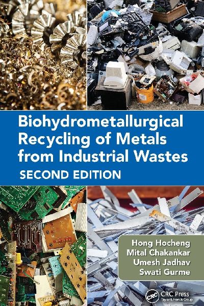 Biohydrometallurgical Recycling of Metals from Industrial Wastes