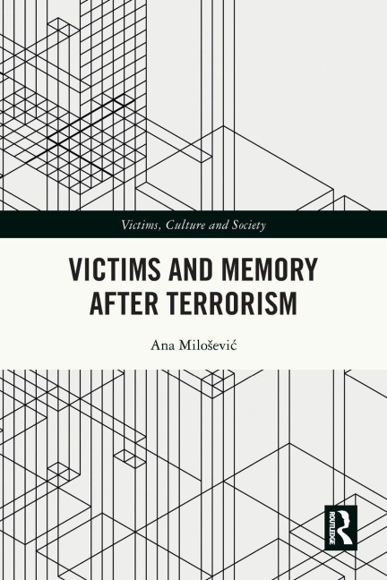 Victims and Memory After Terrorism