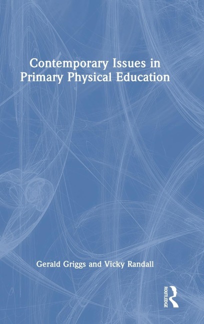Contemporary Issues in Primary Physical Education