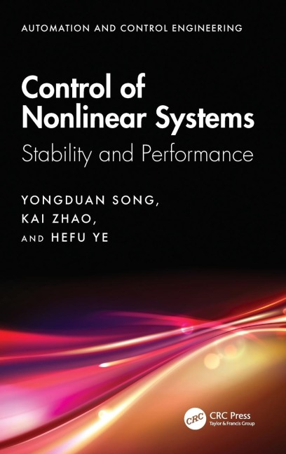 Control of Nonlinear Systems: Stability and Performance