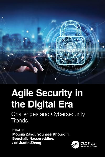 Agile Security in the Digital Era: Challenges and Cybersecurity Trends