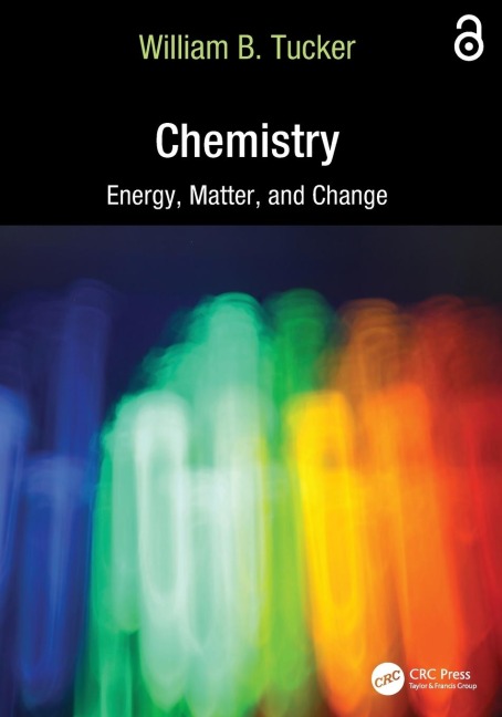 Chemistry: Energy, Matter, and Change