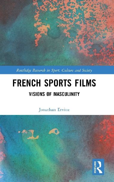French Sports Films: Visions of Masculinity