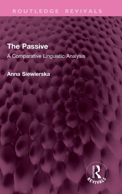 The Passive: A Comparative Linguistic Analysis