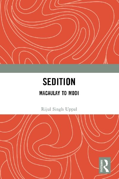 Sedition: Macaulay to Modi