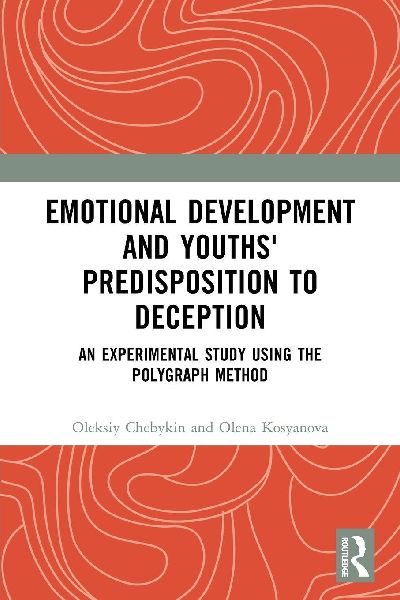 Emotional Development and Youths' Predisposition to Deception: An Experimental Study Using the Polygraph Method
