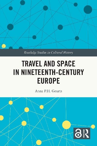 Travel and Space in Nineteenth-Century Europe