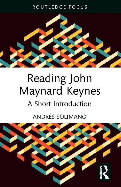 Reading John Maynard Keynes: A Short Introduction
