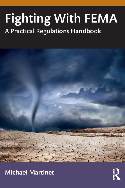Fighting With FEMA: A Practical Regulations Handbook