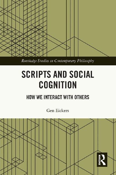 Scripts and Social Cognition: How We Interact with Others