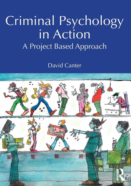 Criminal Psychology in Action: A Project Based Approach