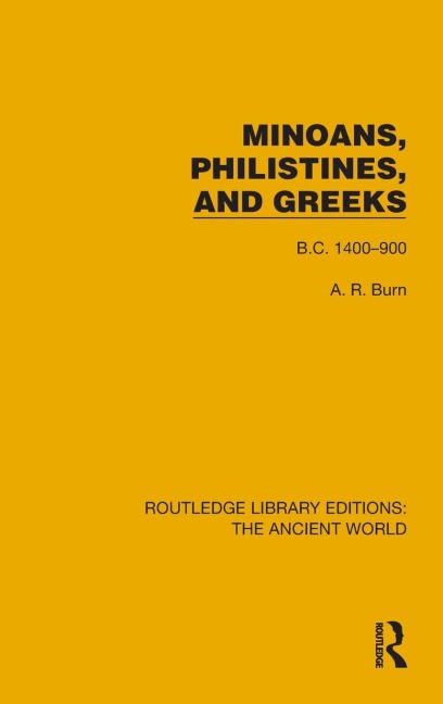Minoans, Philistines and Greeks: B.C. 1400-900