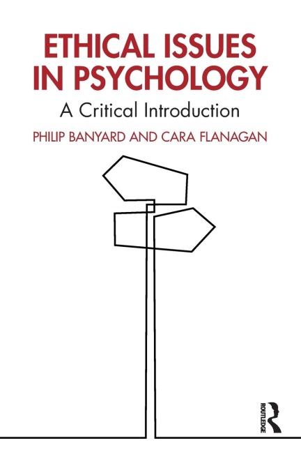Ethical Issues in Psychology: A Critical Introduction