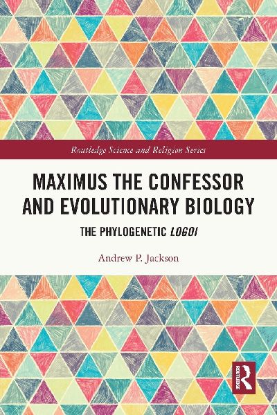 Maximus the Confessor and Evolutionary Biology: The Phylogenetic Logoi