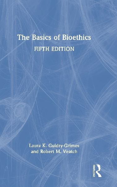 The Basics of Bioethics