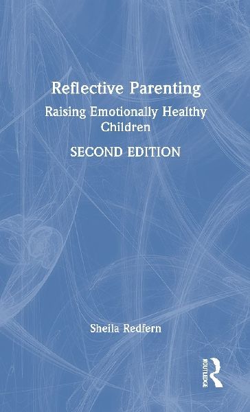Reflective Parenting: Raising Emotionally Healthy Children