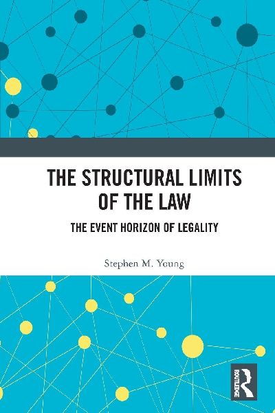 The Structural Limits of the Law: The Event Horizon of Legality