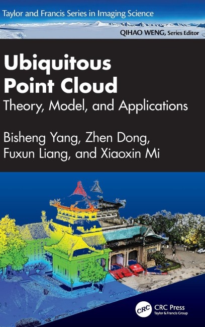 Ubiquitous Point Cloud: Theory, Model, and Applications
