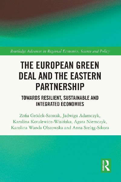 The European Green Deal and the Eastern Partnership: Towards Resilient, Sustainable and Integrated Economies