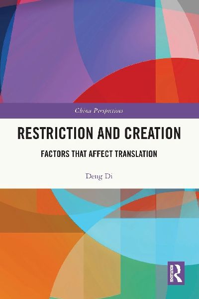 Restriction and Creation: Factors That Affect Translation