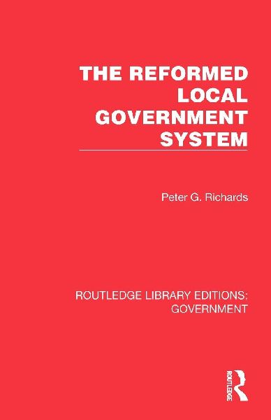 The Reformed Local Government System