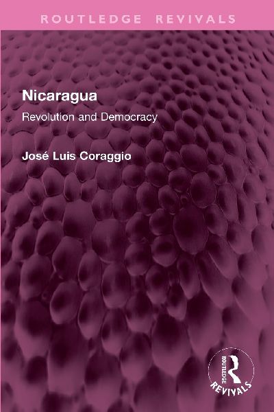 Nicaragua: Revolution and Democracy