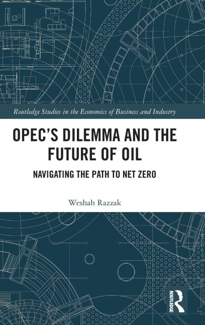 OPEC's Dilemma and the Future of Oil: Navigating the Path to Net Zero