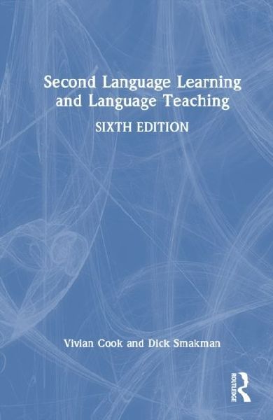 Second Language Learning and Language Teaching