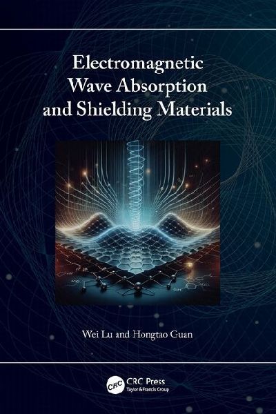 Electromagnetic Wave Absorption and Shielding Materials
