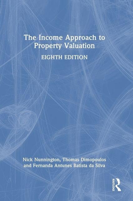 The Income Approach to Property Valuation