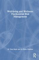 Well-being and Wellness: Psychosocial Risk Management