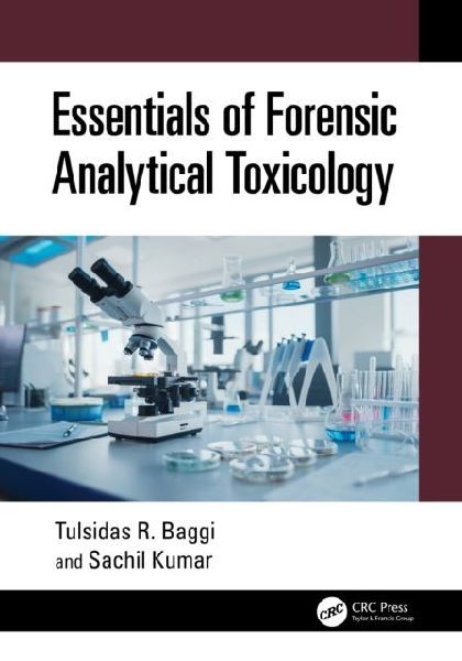 Essentials of Forensic Analytical Toxicology